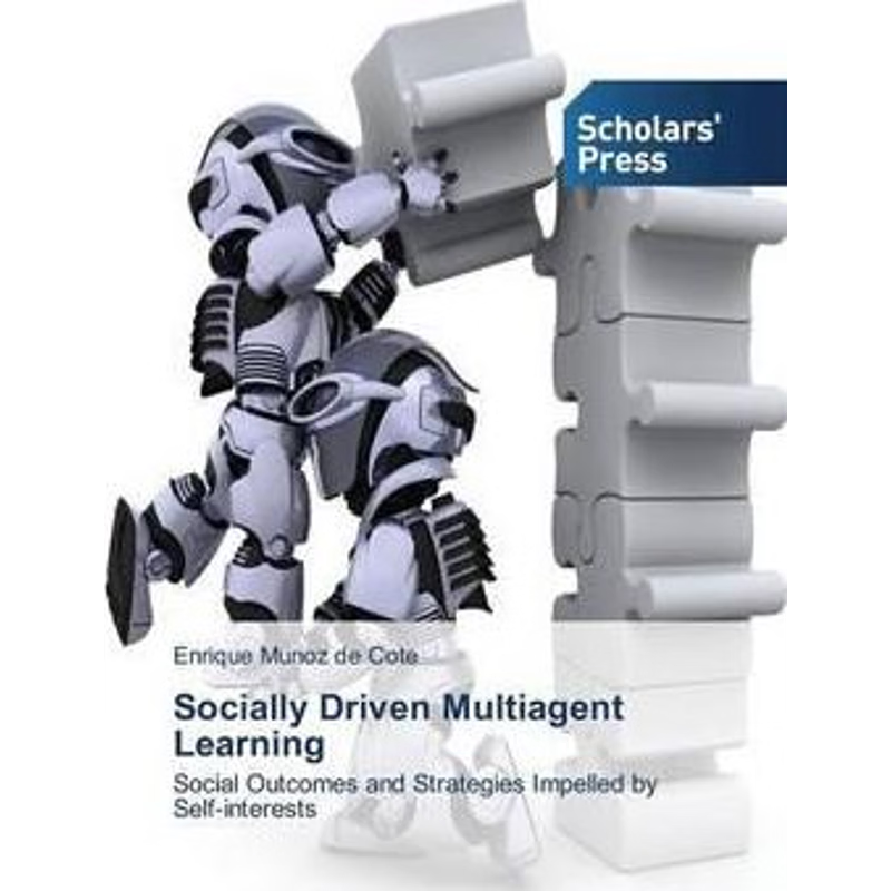 按需印刷Socially Driven Multiagent Learning[9783639763676]