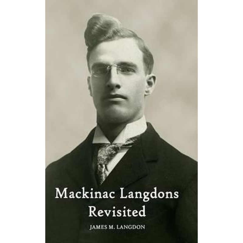 按需印刷Mackinac Langdons Revisited[9781365094323]