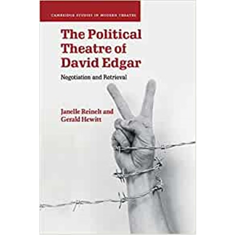 按需印刷The Political Theatre of David Edgar:Negotiation and Retrieval[9781108701617]