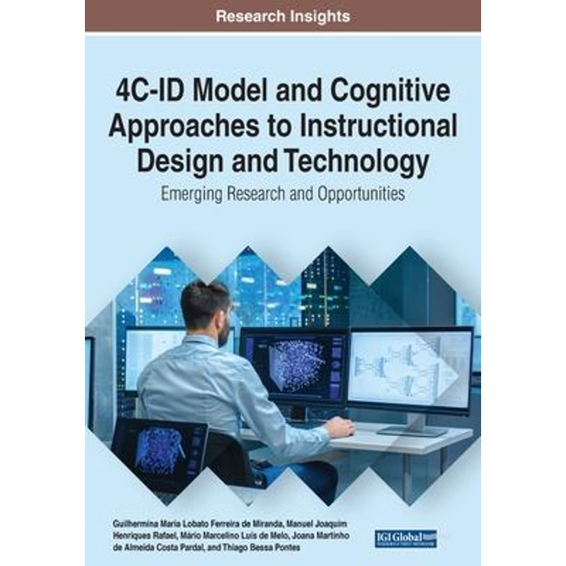 按需印刷4C-ID Model and Cognitive Approaches to Instructional Design and Technology[9781799856320]