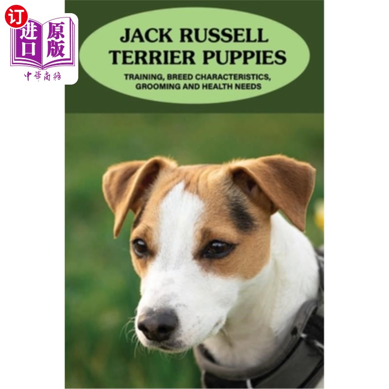 《【中商海外直订】jack russell terrier puppies: training, breed