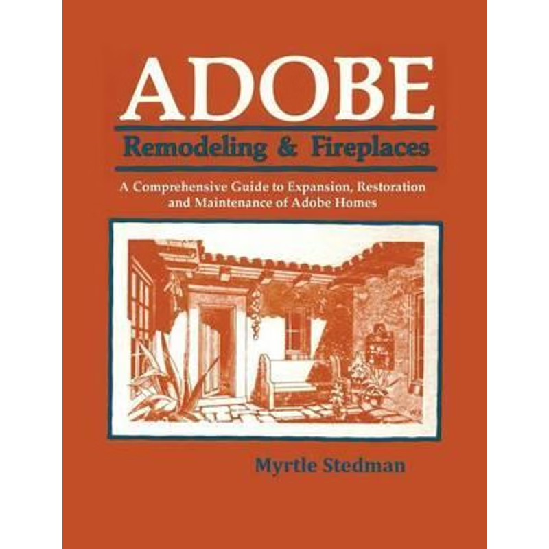 【按需印刷】 Adobe Remodeling & Fireplaces