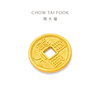 Chow Tai Fook inherited coins Tang Tongbao coins ancient gold craft gold coins for men and women about 5.05g IF2662 gift