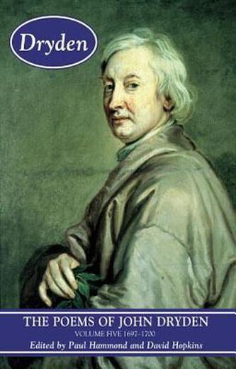 Reserve los poemas de John Dryden: Volumen cinco: 1697-170