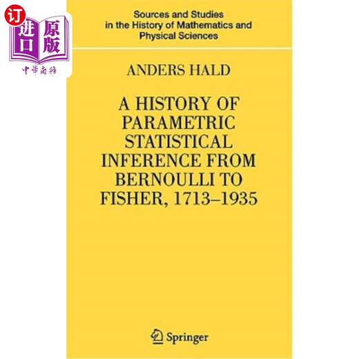 Übersee direkte Ordnung Eine Vorgeschichte parametrischer statistischer Inferenz von Bernoulli zur Fishergeschichte parametrischer statistischer Inferenz von Bernoulli bis Fisher (1713-193