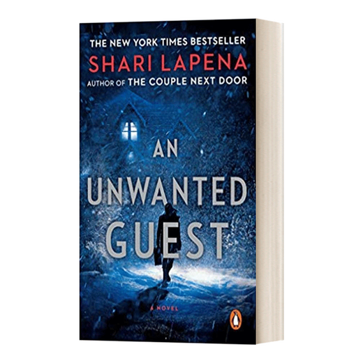 An Unwanted Guest A Novel 英文原版小说 不受欢迎的客人 小说 英文版 进口英语原版书籍