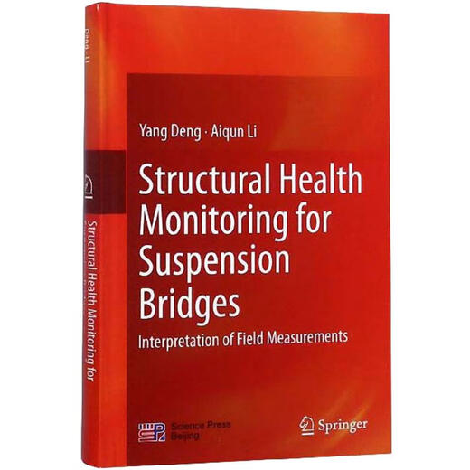 Structural Health Monitoring for Suspension Bridges（Interpre