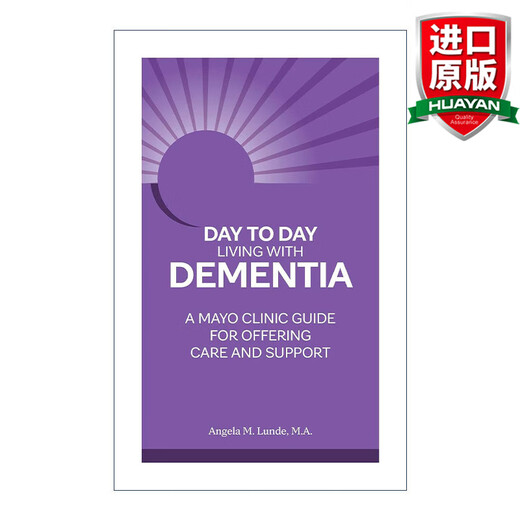 Day to Day Living With Dementia 英文原版 痴呆症患者的日常生活 提供护理和支持的梅奥诊所指南 英文版 进口英语原版书籍
