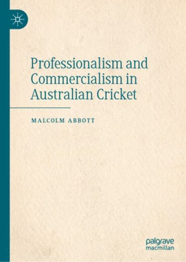 Professionnalisme et commercialisme de réservation dans le professionnalisme et le commercialisme australiens dans le cricket australien: 9789