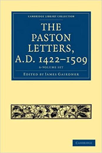 [3-6 Zhou da] The Paston Letters, A.D.1422-1509 6 Volume Set