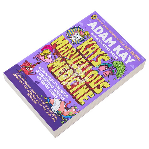 凯的神奇药学 人体的历史 英文原版 Kay s Marvellous Medicine A History of the Human Body Adam Kay