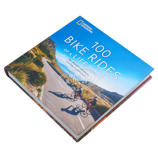 100次自行车之旅 英文原版 100 Bike Rides of a Lifetime National Geographic 自行车运动 骑行路线指南