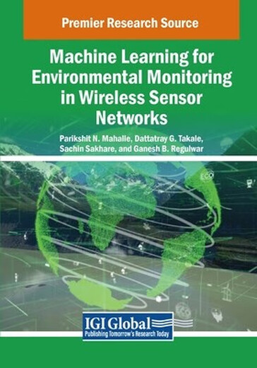 预订  Machine Learning for Environmental Monitoring in Wireless Sensor Networks: 9798369351659