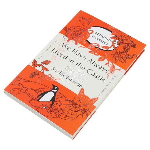 We Have Always Lived in the Castle Shirley Jackson