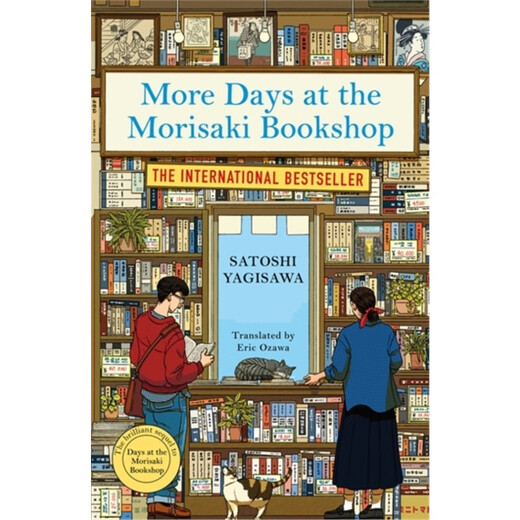 现货More Days at the Morisaki Bookshop: The cosy sequel to DAYS AT THE MORISAKI BOOK[9781786584328]