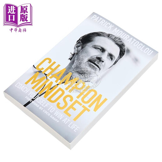冠军思维 自我激励制胜法则 网球教练 帕特里克 莫拉托格鲁 Champion Mindset 英文原版 Patrick Mouratoglou