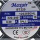 MAXAIR BT220 8025/9225/12025/15050/12038/B2HL 12025B2H