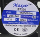 Maxair BT220 8025/9225/12025/15050/12038/B2HL Kühllüfter 8025S2H