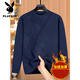 Playboy (PLAYBOY) Daddy's autumn and winter clothes plus velvet thickened sweater for middle-aged men's warm knitted base shirt middle-aged and elderly grandfather's top 12805 gray-blue [added velvet] thickened 4XL 58 175-190Jin[Jin equals 0.5 kg]