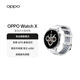 OPPO Watch X Glacier Rock Gray [National Subsidy 15%] Full Smart Watch Sports Health Watch Men and Women ESIM Telephone Watch Gift Oppo Watch OCC