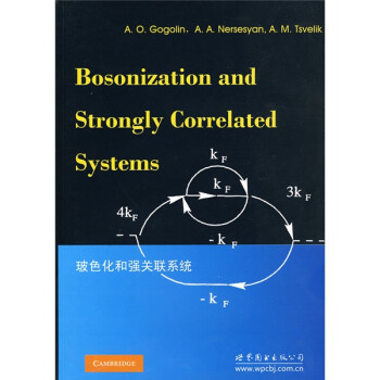 ̲ģɫǿϵͳӰӡ棩 [Bosonization and Strongly Correlated Systems]