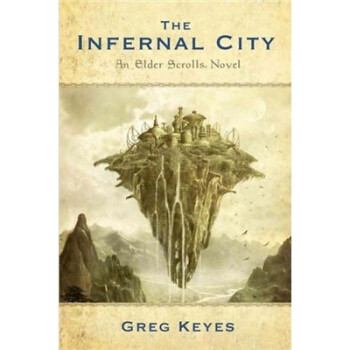 The Infernal City: An Elder Scrolls Novel [ƽװ]