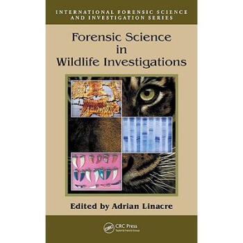 Forensic Science in Wildlife Investigations