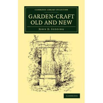 Garden-Craft Old and New: - Garden-Craft Old...