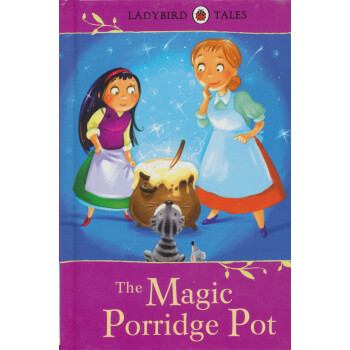 Ladybird Tales: The Magic Porridge Pot  [װ] [6-12]