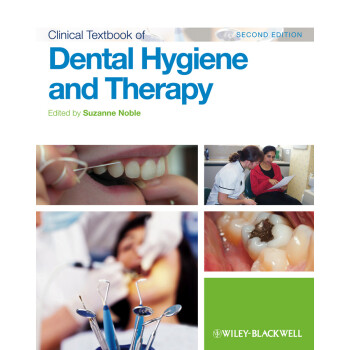 Clinical Textbook Of Dental Hygiene And Therapy Suzanne Noble 电子书下载 在线阅读 内容简介 评论 京东电子书频道