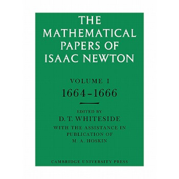 【】The Mathematical Papers of Isaac Newton: