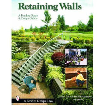 Retaining Walls: A Building Guide and Design...