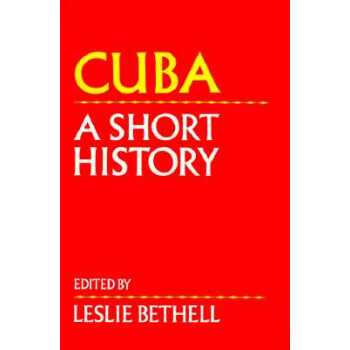 【】Cuba: A Short History