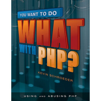 【】You Want to Do What with PHP?