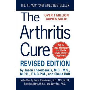 The Arthritis Cure: The Medical Miracle That...