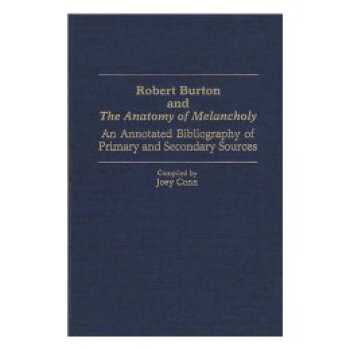【】Robert Burton and the Anatomy of