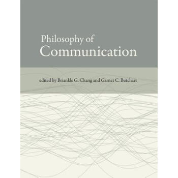 【】Philosophy of Communication