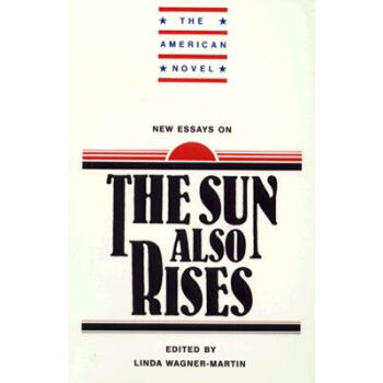 【】New Essays on the Sun Also Rises