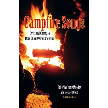 【】Campfire Songs: Lyrics and Chords t