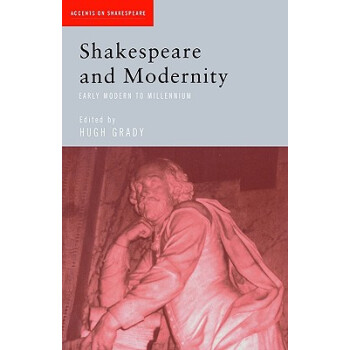 【】Shakespeare and Modernity