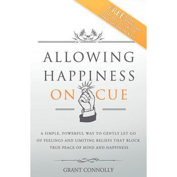 【预订】allowing happiness on cue: a simple