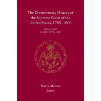 Documentary History of the Supreme Court of ...