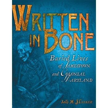 【】Written in Bone: Buried Lives of