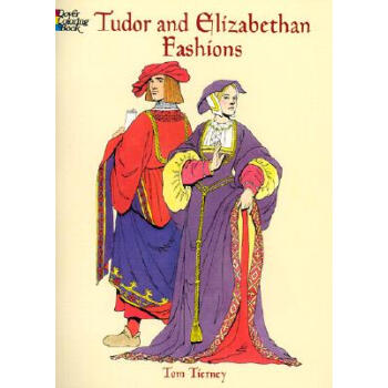 【】Tudor and Elizabethan Fashions