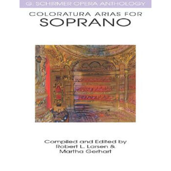 【】Coloratura Arias for Soprano: G.