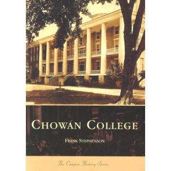 【】Chowan College