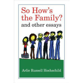 So How's the Family?: And Other Essays