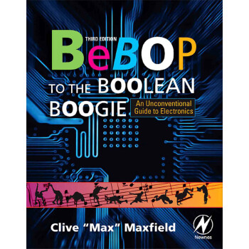 Bebop to the Boolean Boogie, An Unconventional Guide to Electronics