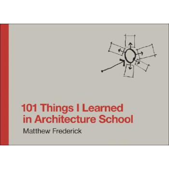 ֻ ڽѧԺѧ101 101 Things I Learned in Architecture School