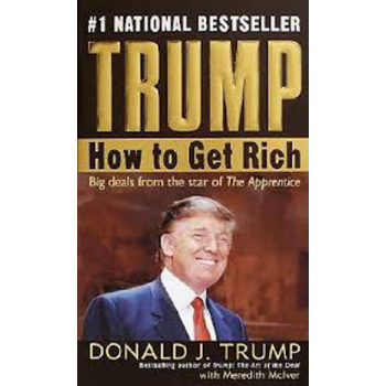   ¸ ӢԭTrump: How to Get Rich